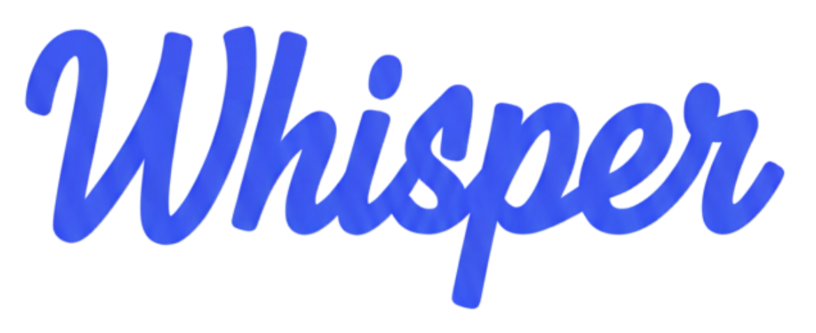 Whisper
